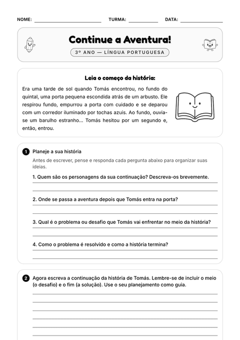 Prévia da atividade: Continue a história