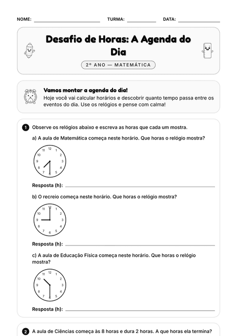 Prévia da atividade: Desafio: a agenda do dia