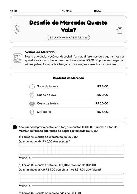 Prévia da atividade: Desafio: o mesmo valor, vários jeitos