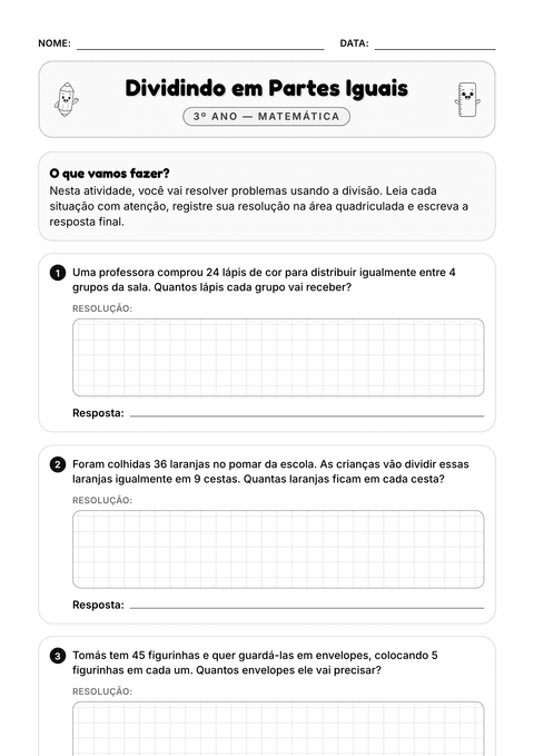 Prévia da atividade: Divisão: repartir em partes iguais