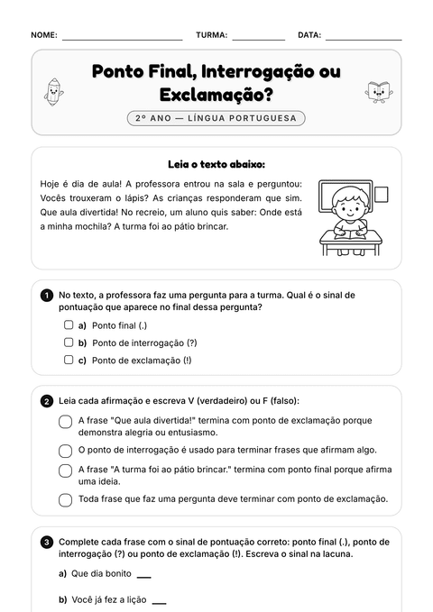 Prévia da atividade: Ponto, pergunta ou exclamação?
