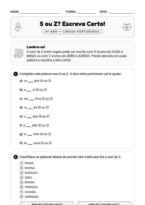 Prévia da atividade: S ou Z?