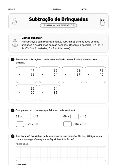 Prévia da atividade: Subtração armada (sem empréstimo)