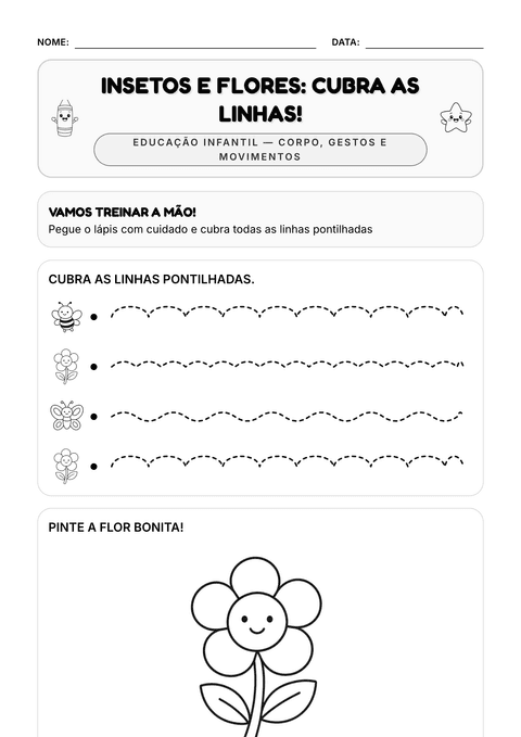 Prévia da atividade: Traçado: insetos e flores